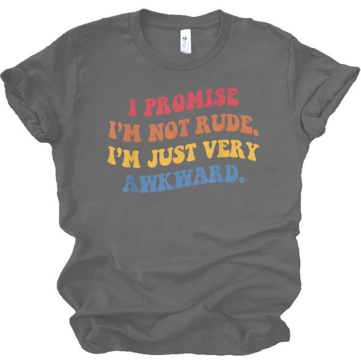 I Promise I'm Not Rude I'm Just Very Awkward Introvert Unisex Jersey T-Shirt