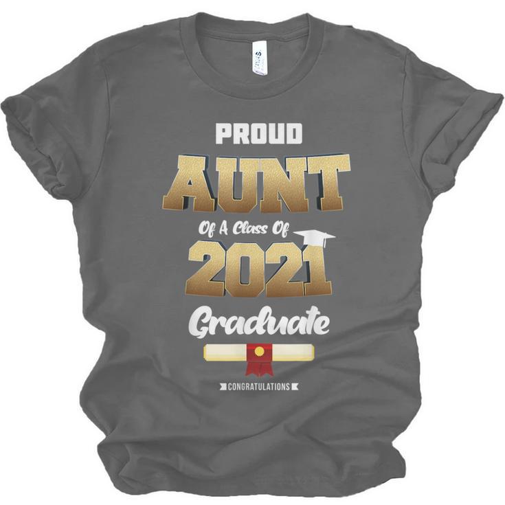 Proud Aunt Of Class Of 2021Shirt Class 2021 Graduation Unisex Jersey T-Shirt