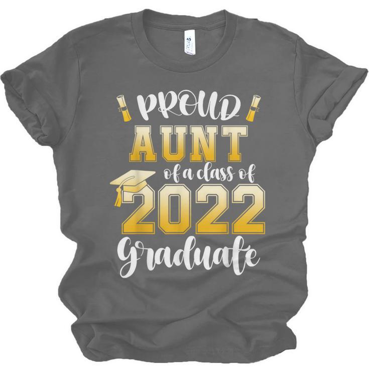 Proud Aunt Of a Class Of 2022 Graduate Graduation 2022 Women Unisex Jersey T-Shirt