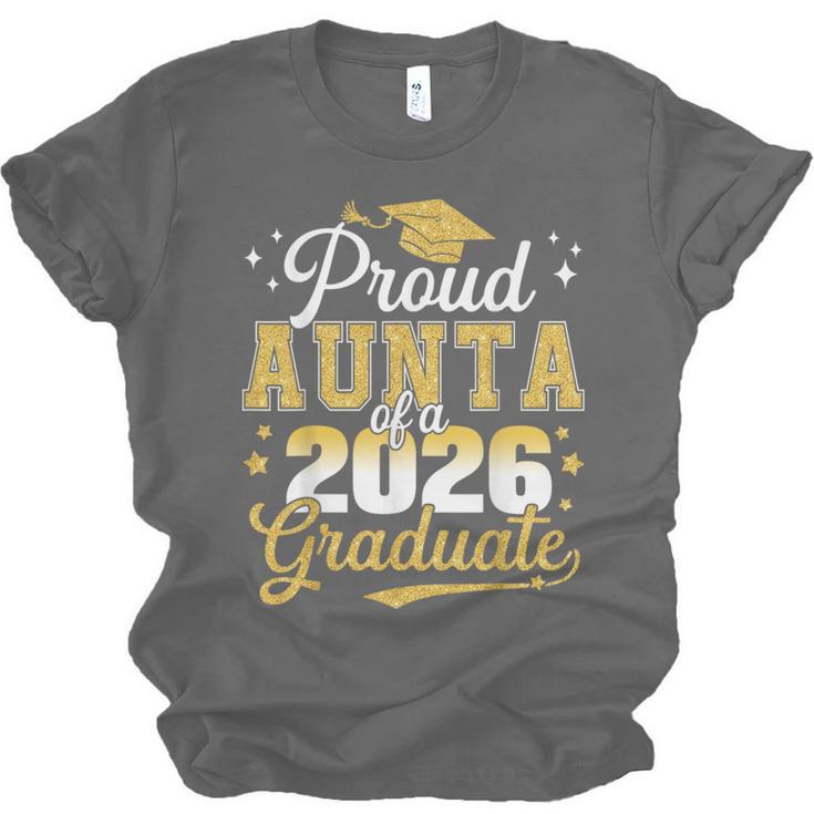 Proud Aunta Of a Class Of 2026 Graduate Senior Graduation Unisex Jersey T-Shirt