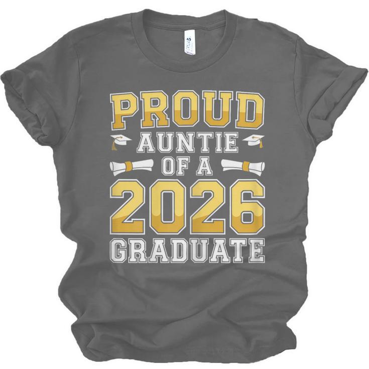 Proud Auntie Of A 2026 Graduate Shirt Class 2026 Graduation Unisex Jersey T-Shirt