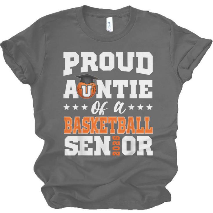 Proud Auntie Of a Basketball Senior 2026 Graduation Gifts Unisex Jersey T-Shirt