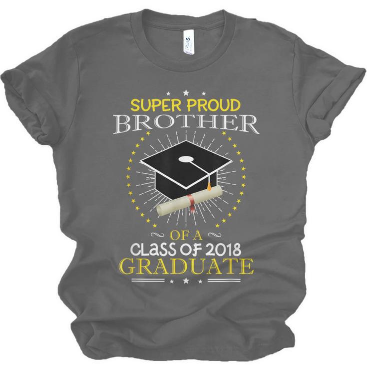 Proud Brother The Class Of 2018 Graduate GraduationShirt Unisex Jersey T-Shirt