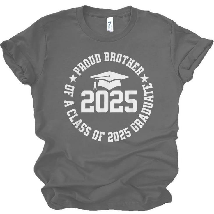 Proud Brother Of a Class Of 2025 Graduate Graduation 2025 Unisex Jersey T-Shirt