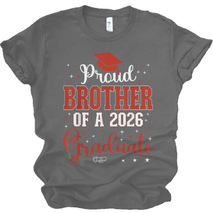 Proud Brother Of a Class Of 2026 Graduate For Graduation Unisex Jersey T-Shirt