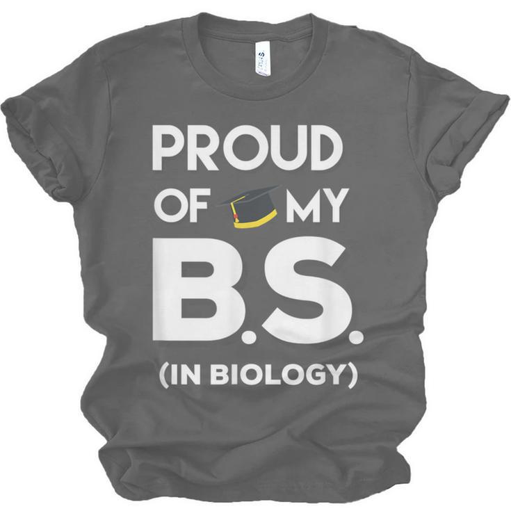 Proud Of My BS In Biology Graduation T-Shirt Unisex Jersey T-Shirt