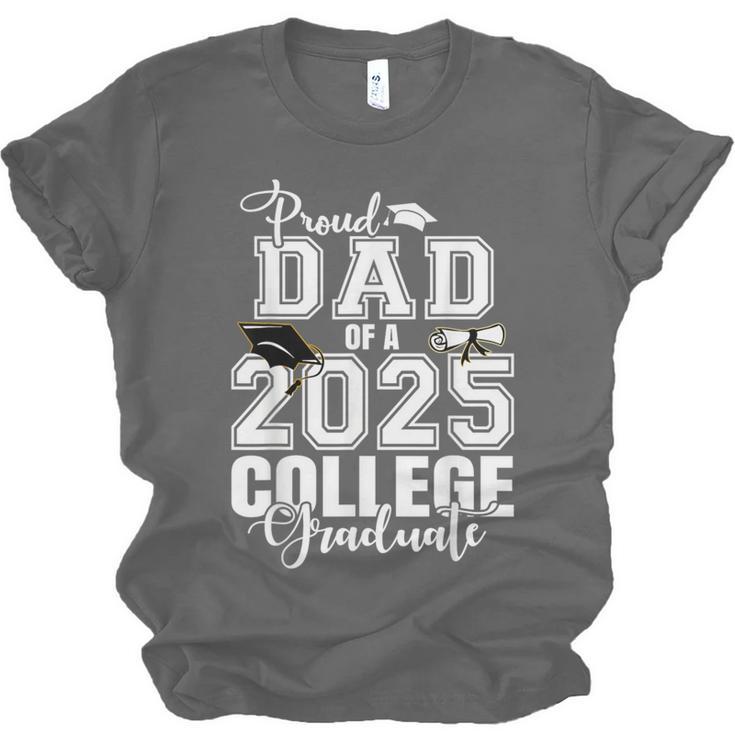 Proud Dad Of A 2025 College Graduate Graduation Unisex Jersey T-Shirt