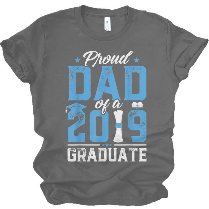 Proud Dad Of A Class Of 2019 Graduate TShirt Graduation Unisex Jersey T-Shirt