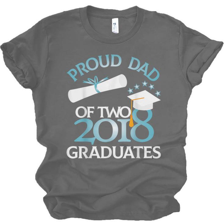 Proud Dad Of Two 2018 Graduates Twin Dads Graduation Unisex Jersey T-Shirt