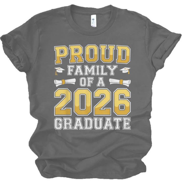 Proud Family Of A 2026 Graduate Shirt Class 2026 Graduation Unisex Jersey T-Shirt