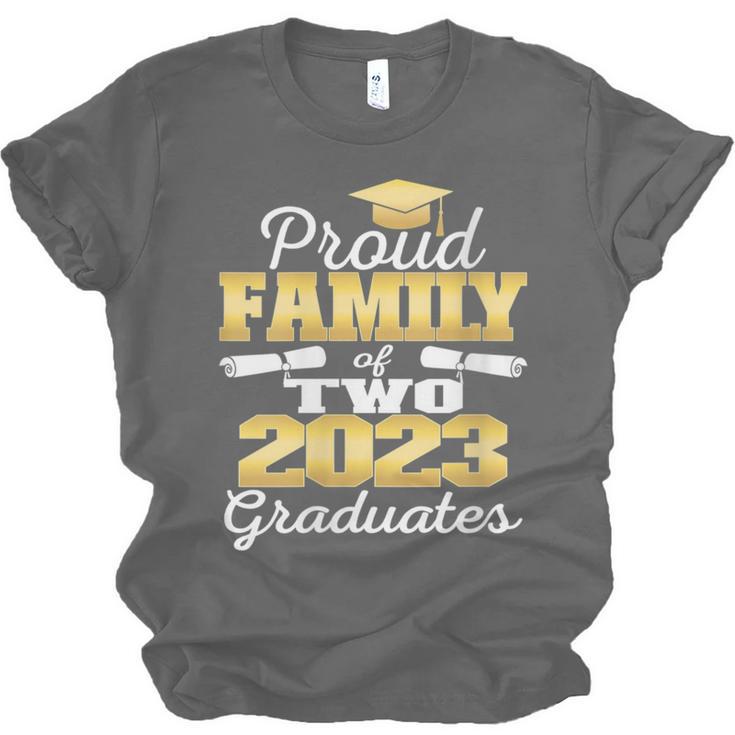 Proud Family Of Two 2023 Graduate Class 2023 Graduation Unisex Jersey T-Shirt