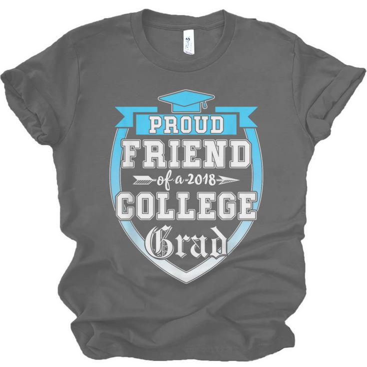 Proud Friend Of a 2018 College Grad Graduation Unisex Jersey T-Shirt