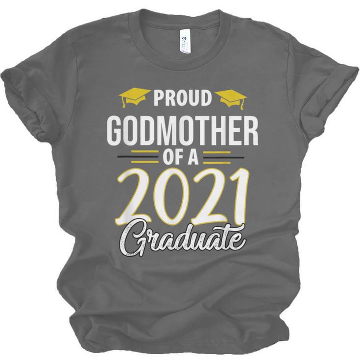 Proud Godmother Of A 2021 Graduate Graduation Clothes MBA Unisex Jersey T-Shirt