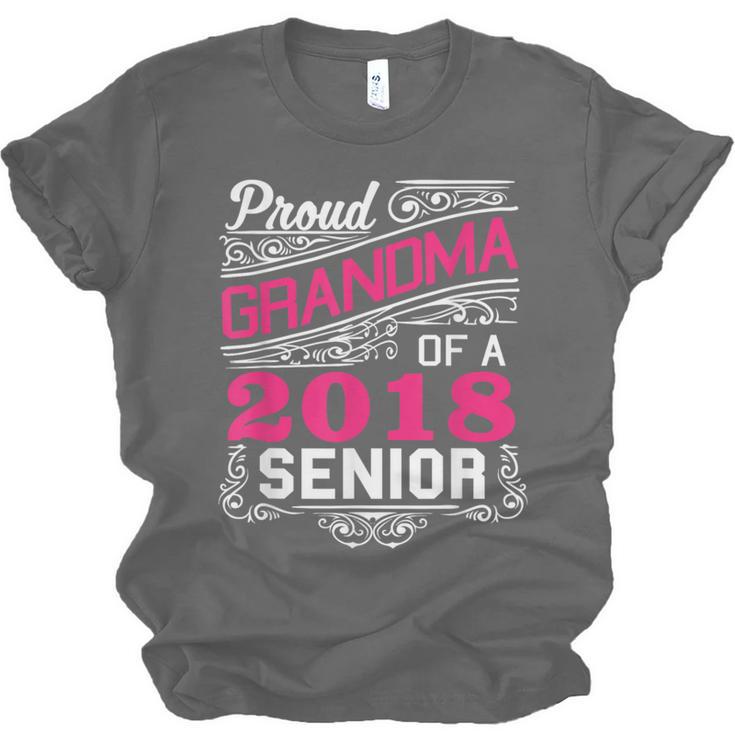 Proud Grandma Of a 2018 Senior Tshirt Graduation Unisex Jersey T-Shirt