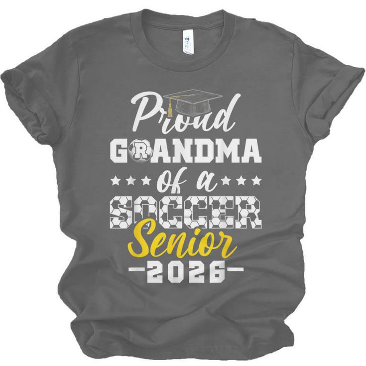 Proud Grandma Of a Soccer Senior 2026 Graduation Gifts Unisex Jersey T-Shirt