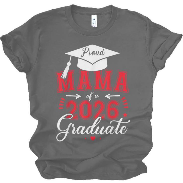 Proud Mama Of a Class Of 2026 Graduate For Graduation Unisex Jersey T-Shirt