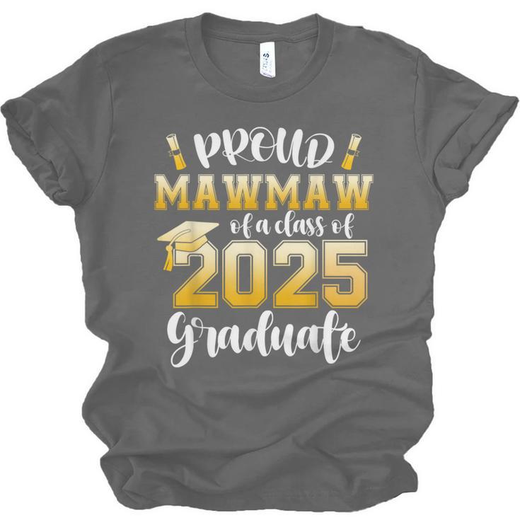 Proud Mawmaw Of a Class Of 2025 Graduate Graduation 2025 Unisex Jersey T-Shirt