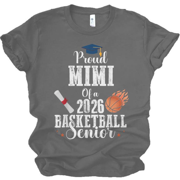 Proud MIMI Of 2026 Basketball Senior Class Graduation Unisex Jersey T-Shirt