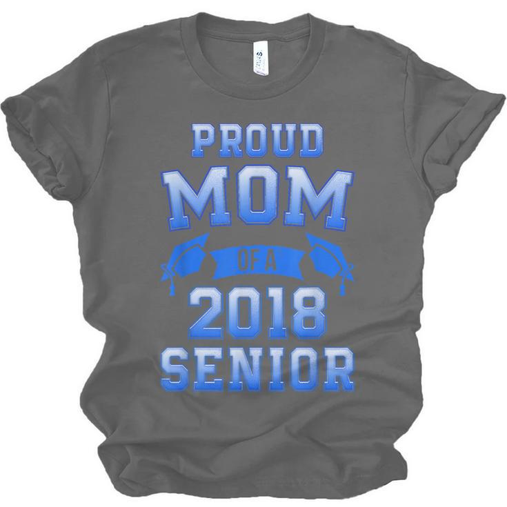 Proud Mom Of 2018 Senior GraduationShirt Unisex Jersey T-Shirt