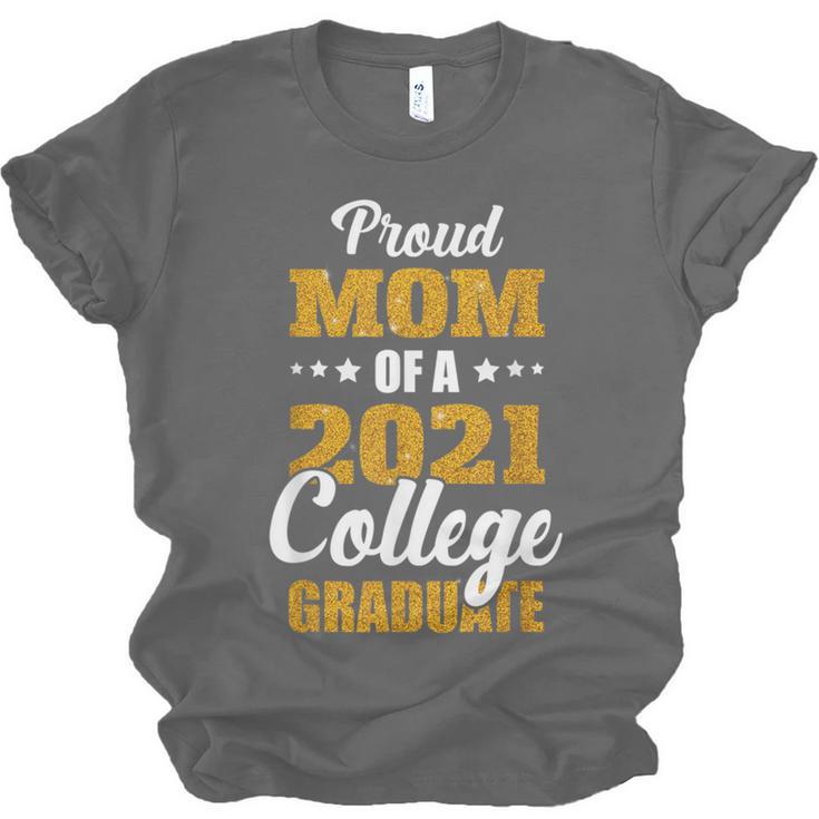 Proud Mom Of A 2021 College Graduate Senior Graduation Unisex Jersey T-Shirt