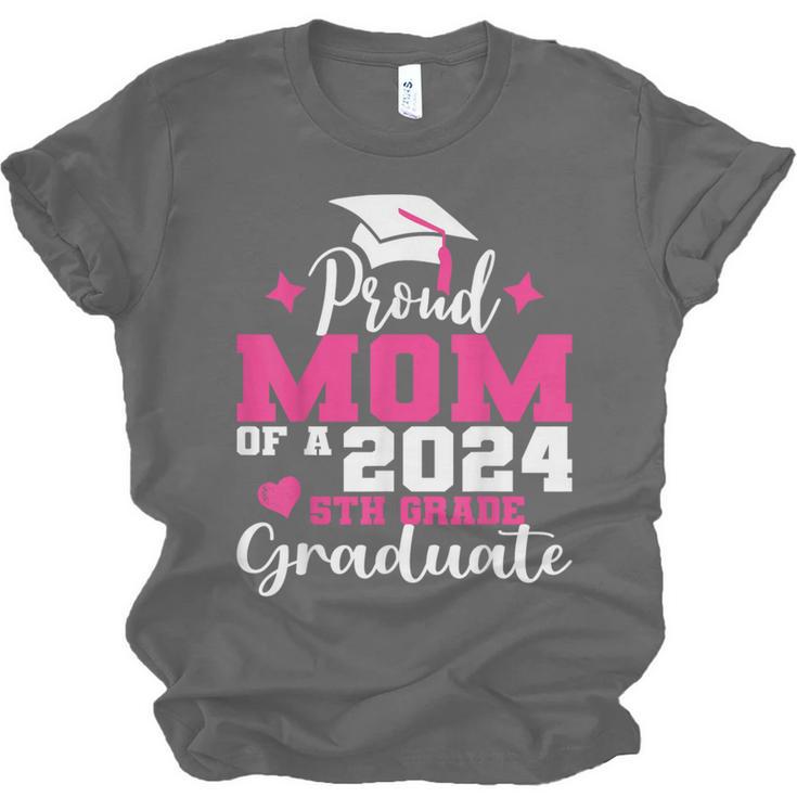 Proud Mom Of 2024 5th Grade Graduate Mother Graduation Unisex Jersey T-Shirt