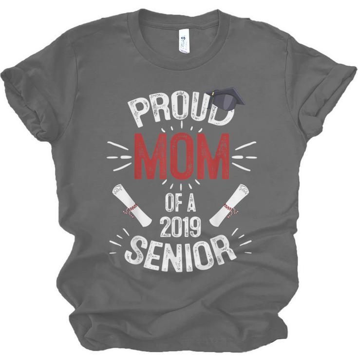 Proud Mom Mother Of a 2019 Graduate TShirt Graduation Unisex Jersey T-Shirt