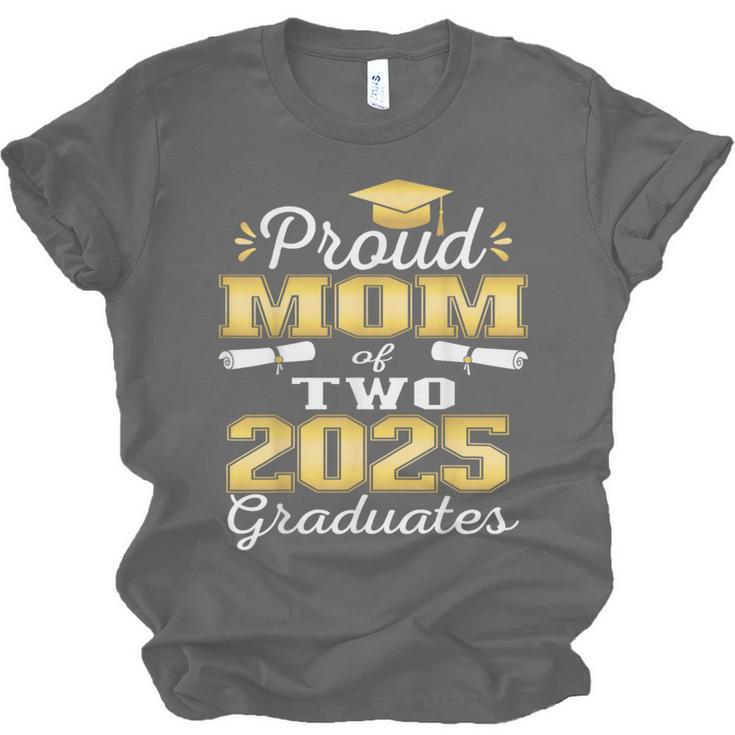 Proud Mom Of Two 2025 Graduates Graduation Family Unisex Jersey T-Shirt