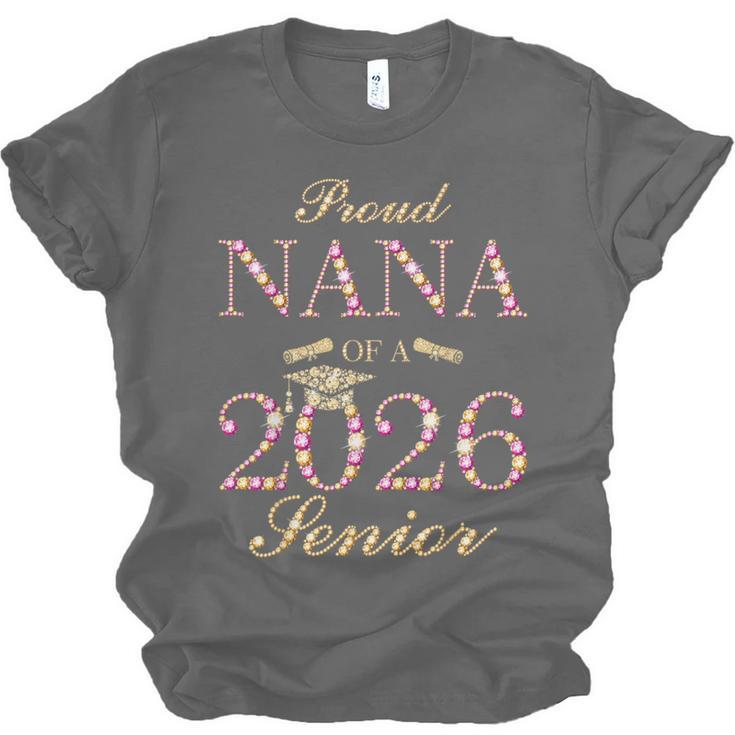 Proud Nana Of A 2026 Senior Graduate Graduation Unisex Jersey T-Shirt