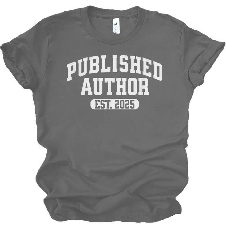 Proud Published Author 2025 Mom Dad Vintage Poet Book Writer Unisex Jersey T-Shirt