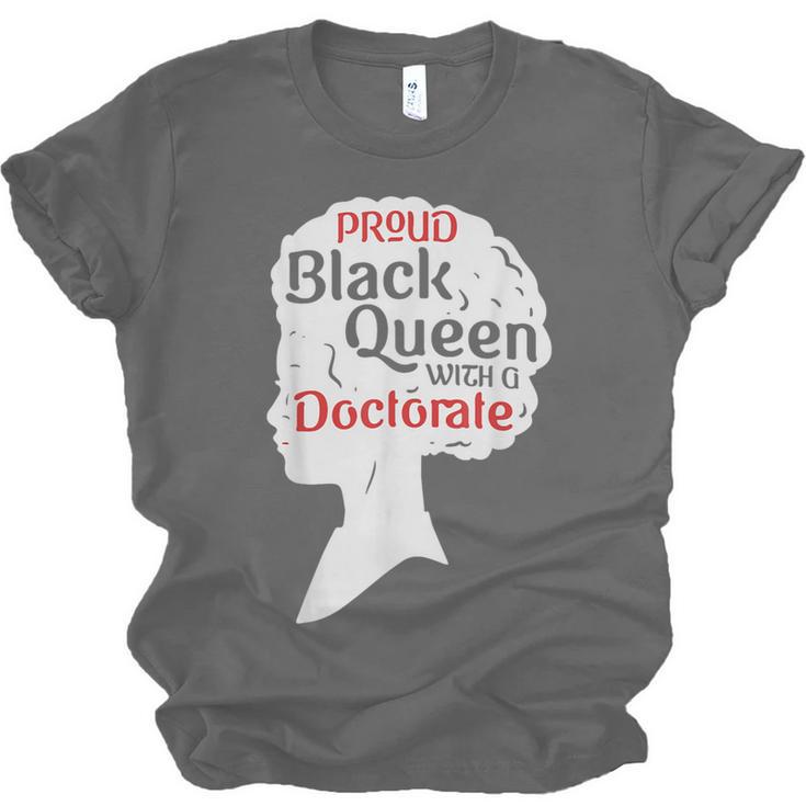 Proud Queen Shirt PhD Graduation Afro Doctorate Unisex Jersey T-Shirt