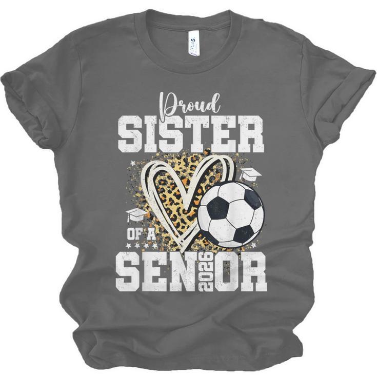 Proud Sister Of A 2026 Senior Soccer Graduation Leopard Unisex Jersey T-Shirt