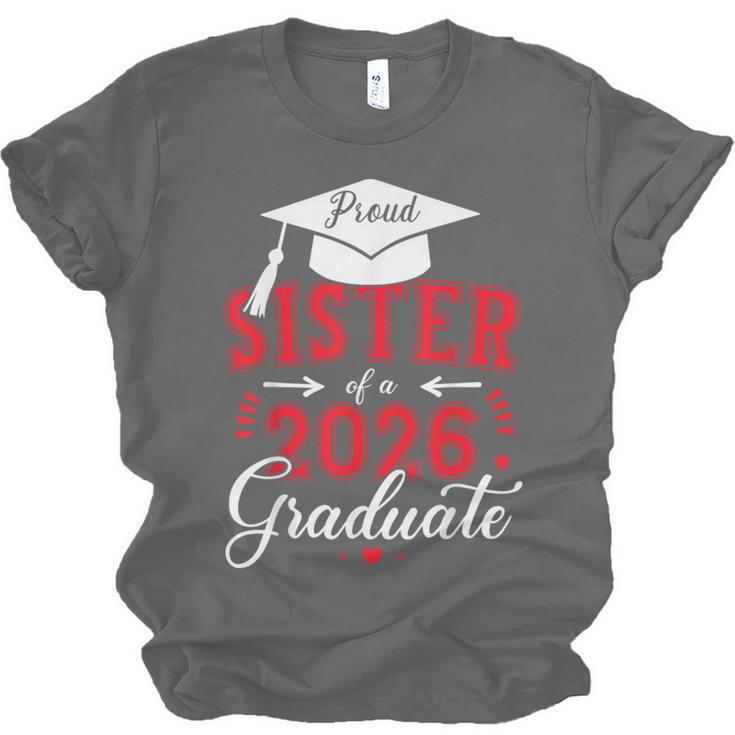 Proud Sister Of a Class Of 2026 Graduate For Graduation Unisex Jersey T-Shirt
