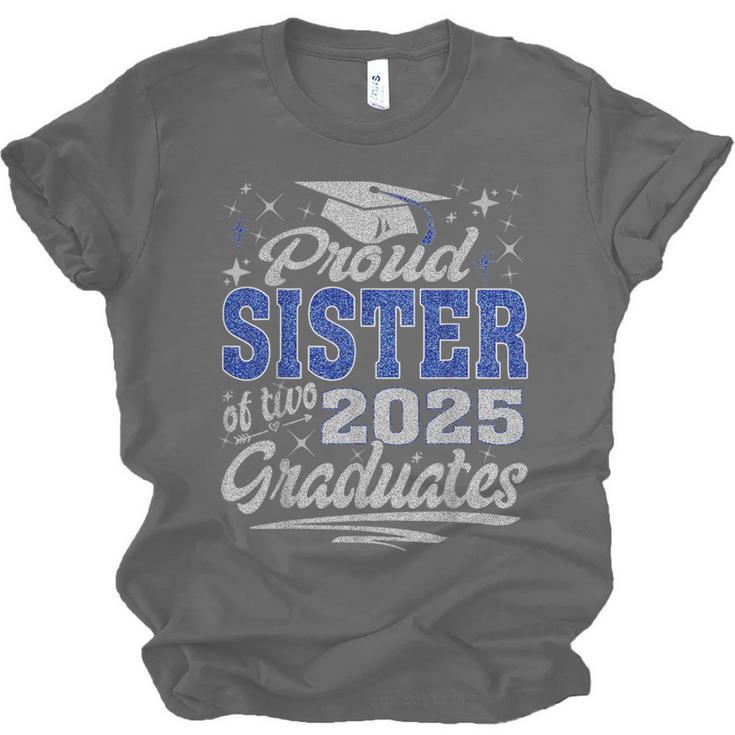 Proud Sister Of Two Class Of 2025 Graduates Twins Graduation Unisex Jersey T-Shirt