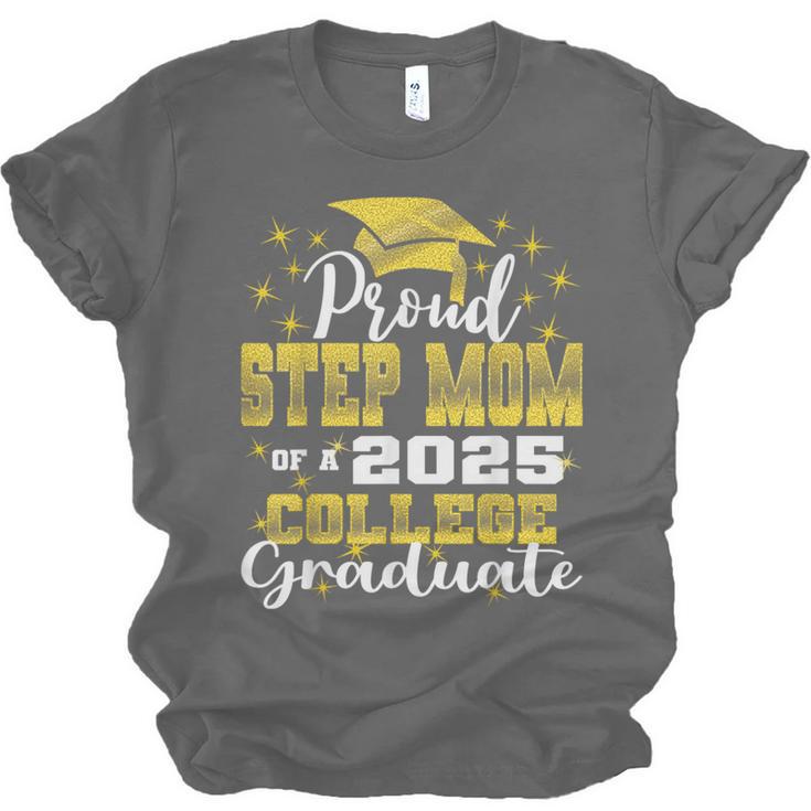 Proud Step Mom Of 2025 College Graduate Family 24 Graduation Unisex Jersey T-Shirt