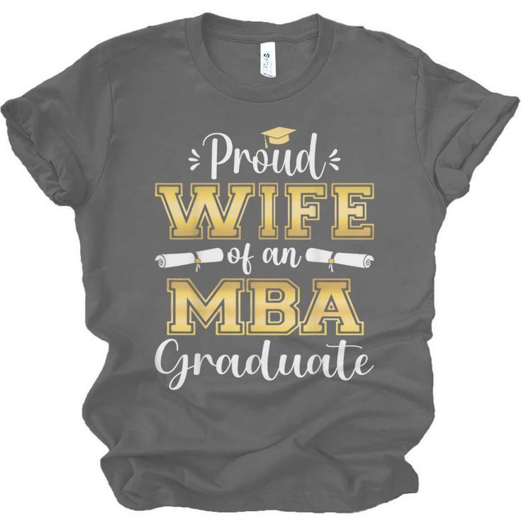 Proud Wife Of 2023 Class MBA Graduate Family Graduation Unisex Jersey T-Shirt