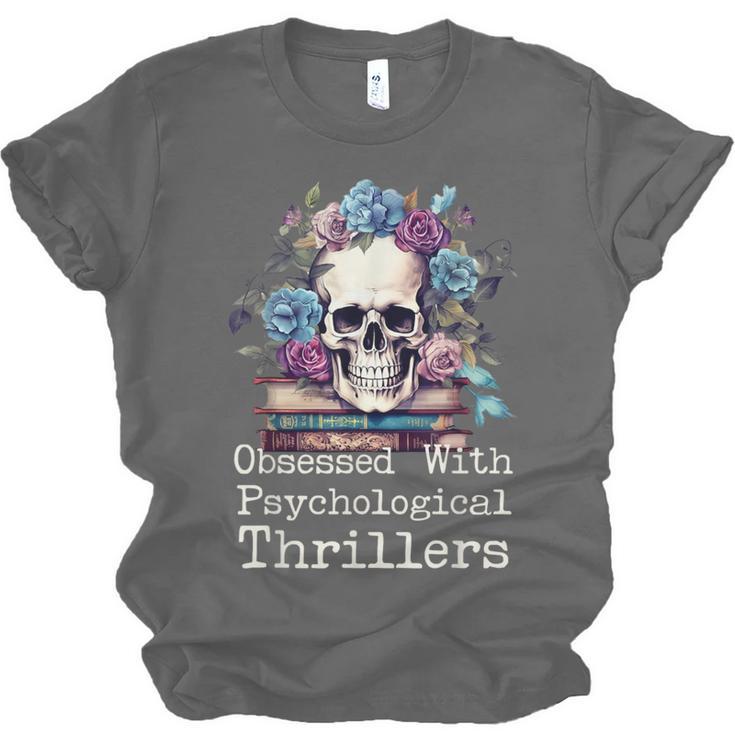 Psychological Thriller Reader Fan Skull Flowers Books Unisex Jersey T-Shirt Psychological Thriller Reader Fan Skull Flowers Books Unisex Jersey T-Shirt