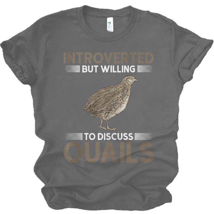 Quail Bird Lover Introvert Quail Unisex Jersey T-Shirt Quail Bird Lover Introvert Quail Unisex Jersey T-Shirt