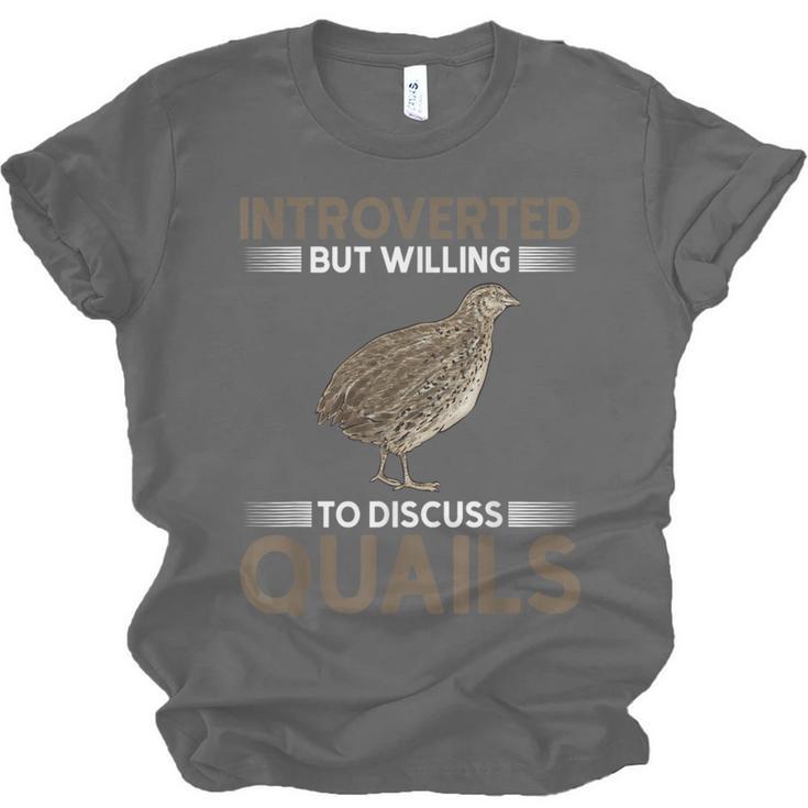 Quail Bird Lover Introvert Quail Unisex Jersey T-Shirt Quail Bird Lover Introvert Quail Unisex Jersey T-Shirt
