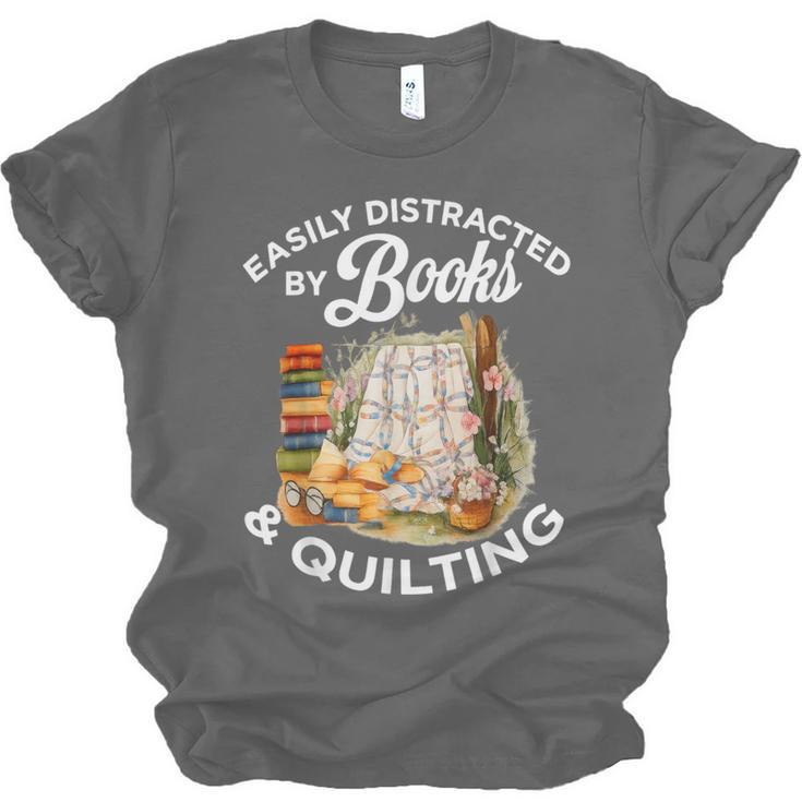 Quilting Sewing Machine Quilter Easily Distracted By Book Unisex Jersey T-Shirt
