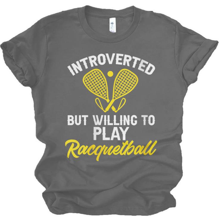 Racquetball Player Introvert Racquetball Unisex Jersey T-Shirt