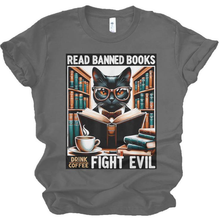 Read Banned Books Drink Coffee Fight Evil Book Reader Lovers Unisex Jersey T-Shirt