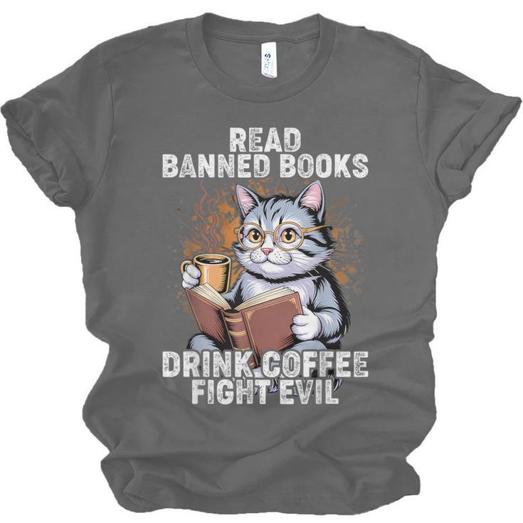 Read Banned Books Drink Coffee Fight Evil Cat Unisex Jersey T-Shirt