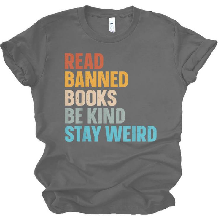 Read Banned Books Be Kind Stay Weird Unisex Jersey T-Shirt