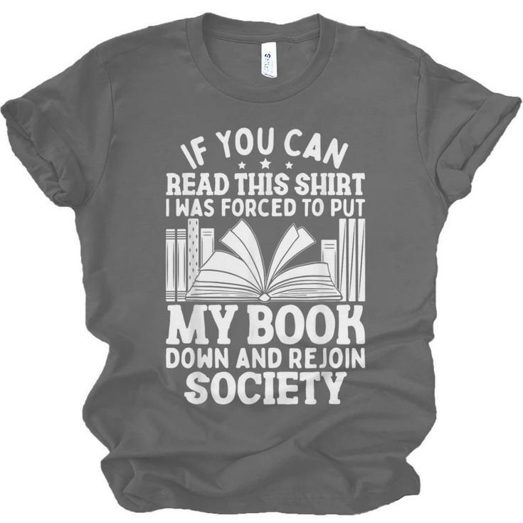 If You Can Read This For Book Lovers Reading Unisex Jersey T-Shirt