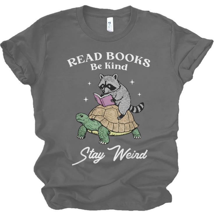 Read Books Be Kind Stay Weird Unisex Jersey T-Shirt
