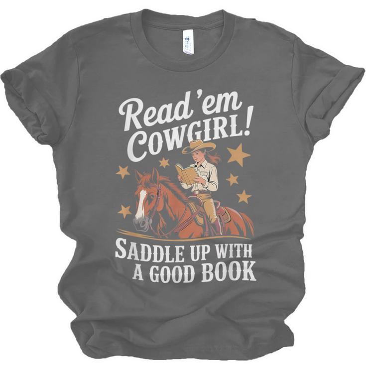 Read 'Em Cowgirl Saddle Up With A Good Book Rodeo Bookworm Unisex Jersey T-Shirt Read 'Em Cowgirl Saddle Up With A Good Book Rodeo Bookworm Unisex Jersey T-Shirt