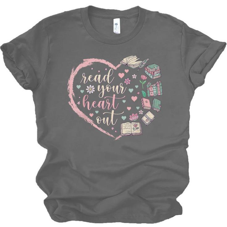 Read Your Heart Out Valentines Teacher Reading Book Lover Unisex Jersey T-Shirt Read Your Heart Out Valentines Teacher Reading Book Lover Unisex Jersey T-Shirt