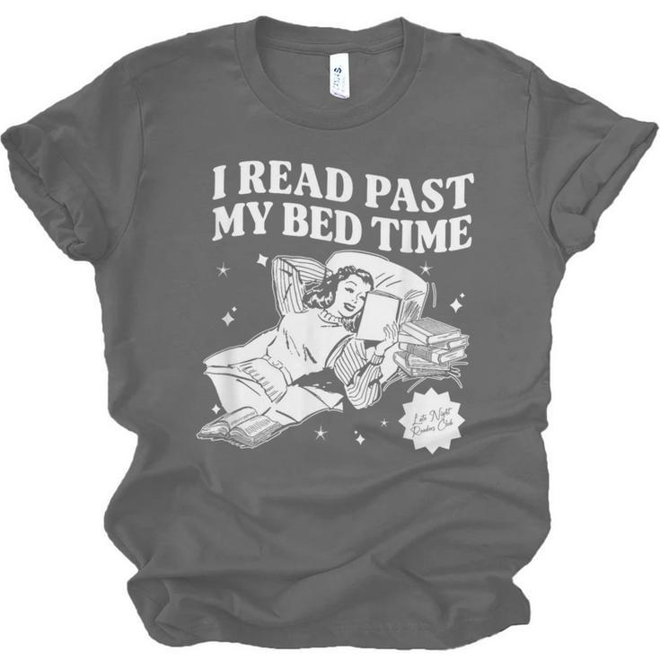 I Read Past My Bedtime Late Night Readers Book Club Unisex Jersey T-Shirt