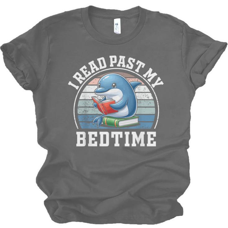 I Read Past My Bedtime Reading Dolphin Book Lover Unisex Jersey T-Shirt