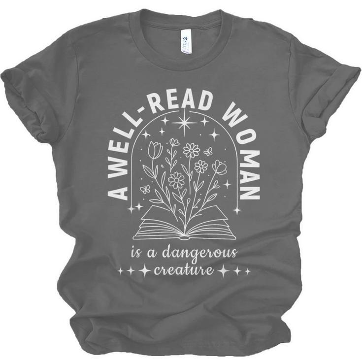 A Well Read Woman Book Lover Literary Quote Unisex Jersey T-Shirt